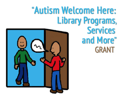 Autism Welcome Here Grant